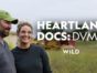 Heartland Docs DVM TV Show on National Geographic: canceled or renewed?