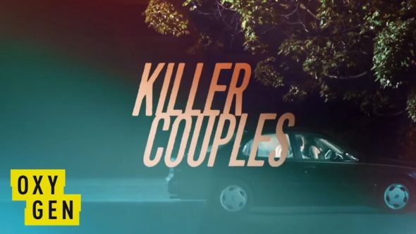 Snapped: Killer Couples TV Show on Oxygen: canceled or renewed?