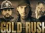 Gold Rush TV Show on Discovery Channel: canceled or renewed?