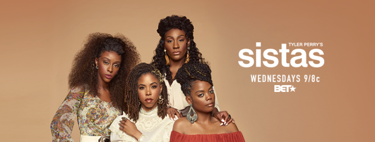 Tyler Perry's Sistas On BET: Cancelled? Season Three? (release Date ...