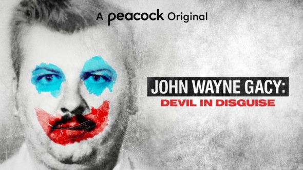 John Wayne Gacy: Devil in Disguise TV Show on Peacock: canceled or renewed?