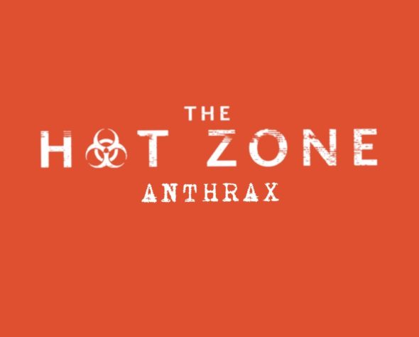 The Hot Zone TV show on National Geographic Channel: canceled or renewed?
