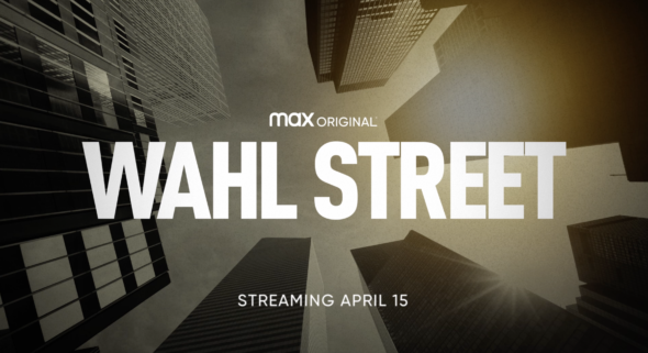 Wahl Street TV Show on HBO Max: canceled or renewed?