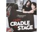 From Cradle to Stage: canceled or renewed?