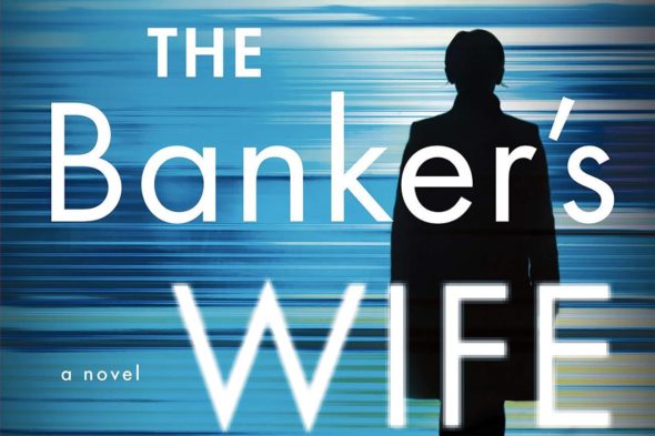 The Banker's Wife TV Show on Amazon: canceled or renewed?