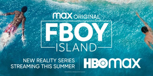 FBOY Island TV Show on HBO Max: canceled or renewed?