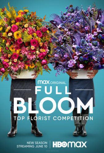 Full Bloom: Season Two; HBO Max Floral Competition Series Returns