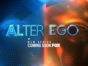 Alter Ego TV Show on FOX: canceled or renewed?