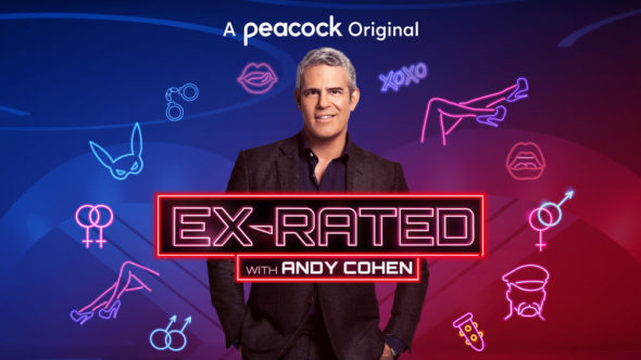 EX-Rated TV Show on Peacock: canceled or renewed?