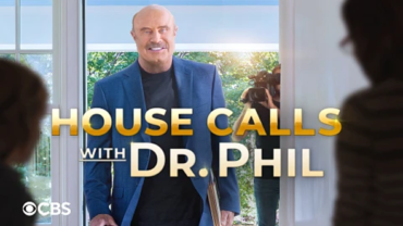 House Calls with Dr. Phil: CBS Sets Premiere Date for New Primetime ...
