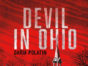 Devil in Ohio TV Show on Netflix: canceled or renewed?