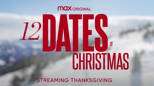 Hbo Free Weekend Christmas 2022 12 Dates Of Christmas: Season Two Of Holiday Dating Series Coming To Hbo  Max - Canceled + Renewed Tv Shows - Tv Series Finale