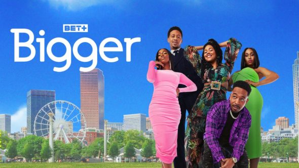Bigger TV Show on BET+: canceled or renewed?