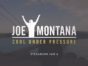 Joe Montana: Cool Under Pressure TV Show on Peacock: canceled or renewed?