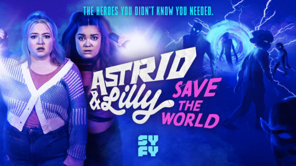 Astrid & Lilly Save the World TV show on Syfy: season 1 ratings