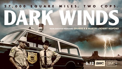 #Dark Winds: AMC Releases Premiere Date, Trailer, and Art for Noir Thriller Series (Watch)