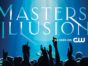 Masters of Illusion TV show on The CW: season 11 ratings