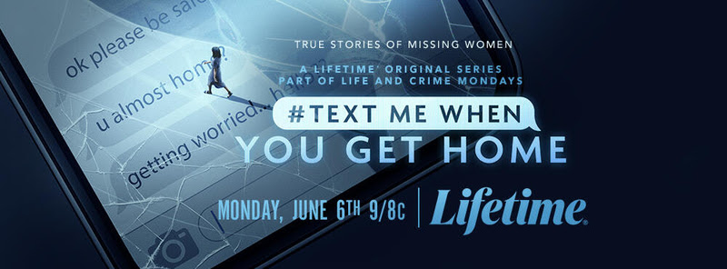 ##TextMeWhenYouGetHome, Sleeping with a Killer: Lifetime Previews New True Crime Series