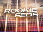 The Rookie Feds TV Show on ABC: canceled or renewed?