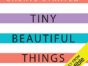 Tiny Beautiful Things TV Show on Hulu: canceled or renewed?