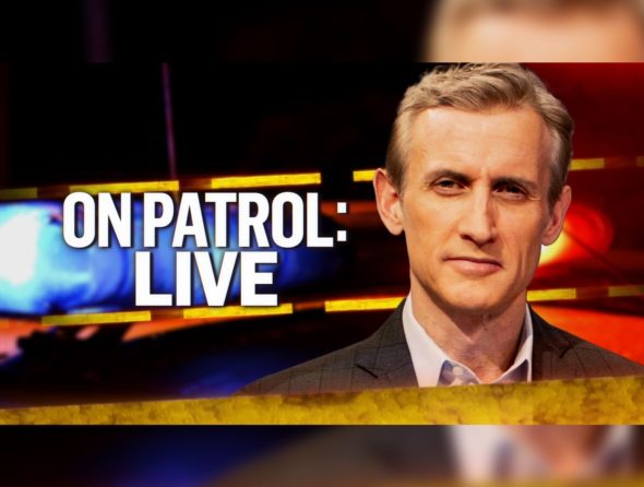 On Patrol Live TV Show on Reelz: canceled or renewed?
