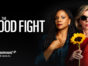 The Good Fight TV show on Paramount+: canceled? season 7?