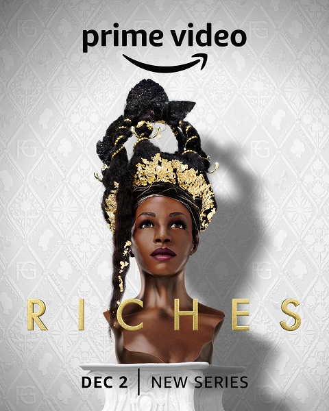 Riches: Prime Video Release First Look at High-Stakes Family Drama