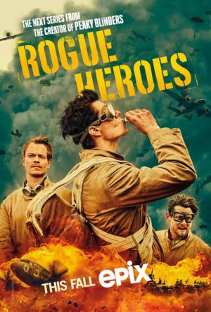 Rogue Heroes on EPIX: canceled or renewed?