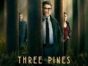 Three Pines TV Show on Prime Video: canceled or renewed?