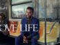 Love Life TV Show on HBO Max: canceled or renewed?
