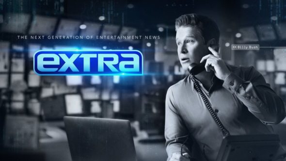 #Extra: Season 30; Billy Bush Syndicated Series Renewed Despite Cancellation Concerns