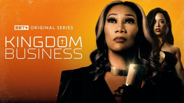 #Kingdom Business: Season Two Renewal Set for BET+ Gospel Drama Series