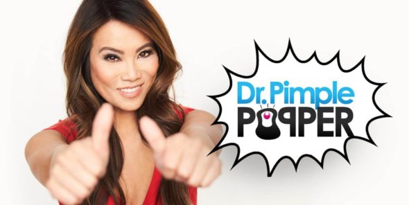 Dr. Pimple Popper TV show on TLC canceled or renewed?