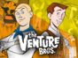 The Venture Bros TV Show on Adult Swim: canceled or renewed?