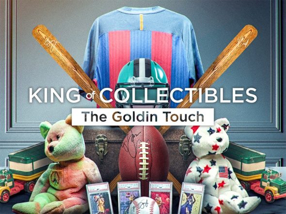 King of Collectibles: The Goldin Touch TV Show on Netflix: canceled or renewed?