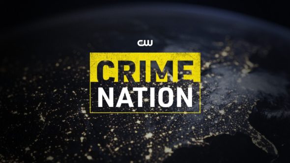 Crime Nation TV Show on The CW: canceled or renewed?