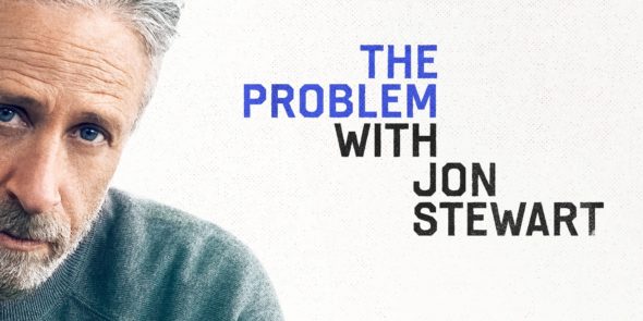 The Problem with Jon Stewart TV Show on Apple TV+: canceled or renewed?