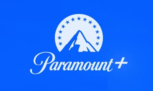 Paramount+ TV Shows: canceled or renewed?