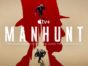 Manhunt TV Show on Apple TV+: canceled or renewed?