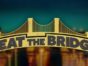 Beat the Bridge TV Show on GSN: canceled or renewed?