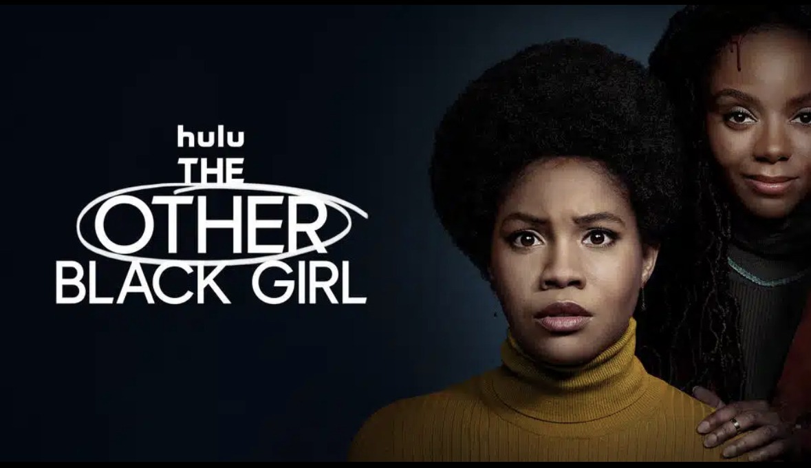 #The Other Black Girl: Cancelled; Hulu Series from Onyx Collective Won’t Have Second Season