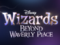 Wizards Beyond Waverly Place TV Show on Disney Channel: canceled or renewed?