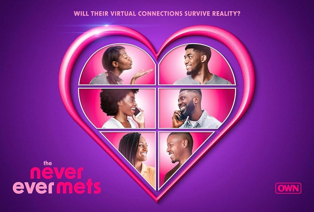 #Never Ever Mets: Season Two; Early Renewal Announced for OWN Dating Series