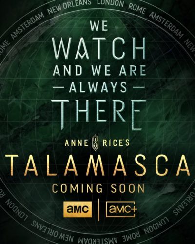 Anne Rice's The Talamasca TV Show on AMC: canceled or renewed?