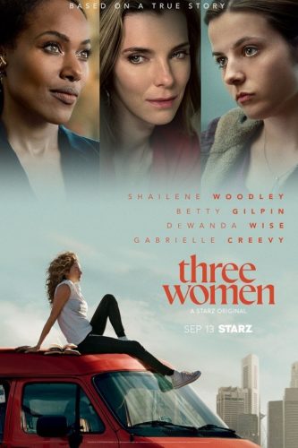 TV show “Three Women” on Starz: Cancelled or renewed?