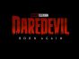 Daredevil: Born Again TV show on Disney+: canceled or renewed?