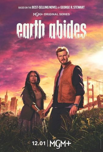 برنامج Earth Abides TV على MGM+: ألغي أم تم تجديده؟