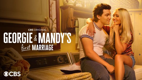 Georgie & Mandy's First Marriage TV show on CBS: season 1 ratings (canceled or renewed for season 2?)