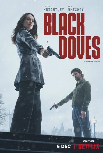 Black Doves TV Show on Netflix: canceled or renewed?