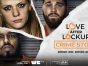 Love After Lockup: Crime Story TV Show on WE tv: canceled or renewed?